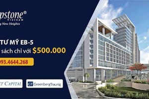 Đầu Tư Định Cư Mỹ EB5 - Chương trình xin thẻ xanh Mỹ cho cá nhân và gia đình