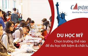 Du học Hoa Kỳ: Chọn trường thế nào để du học tiết kiệm & chất lượng