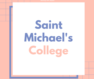  Saint Michael's College - Môi trường đại học khai phóng xịn xò với chi phí học tập hấp dẫn!