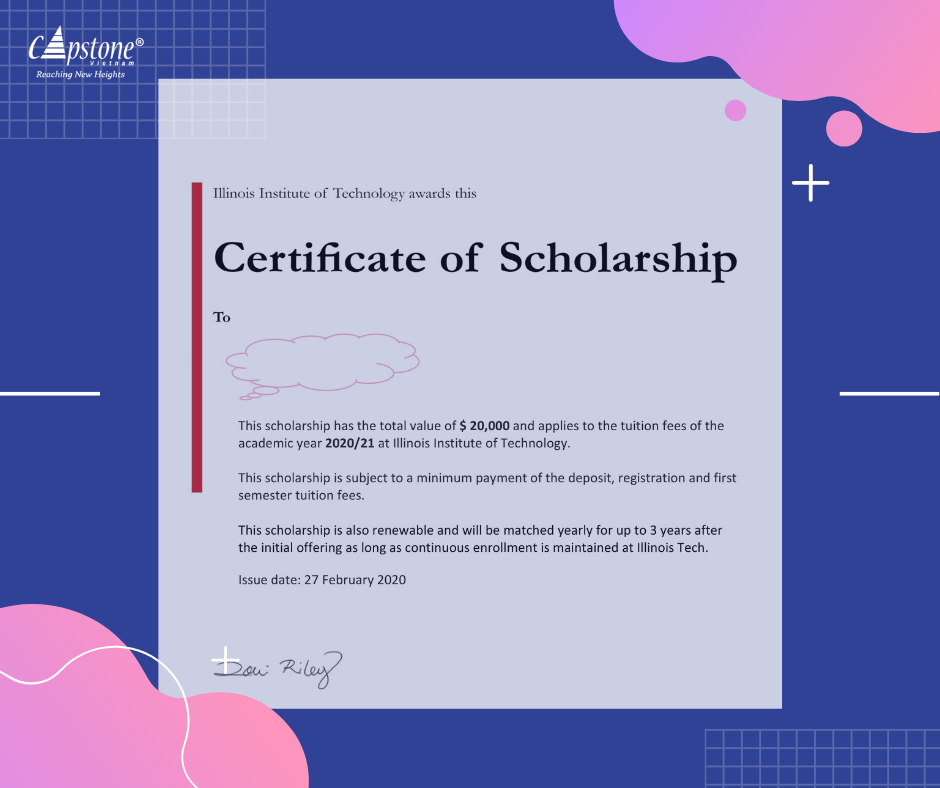 Chúc mừng học sinh của Capstone nhận học bổng khủng du học Mỹ trị giá $80,000, tương đương gần 2 tỉ VND từ Illinois Institute of Technology – #100 toàn nước Mỹ