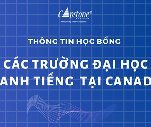 Thông tin học bổng HOT đến từ các trường danh tiếng tại Canada