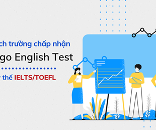 Tham khảo danh sách những trường đã chấp nhận Duolingo English Test thay thế IELTS/TOEFL