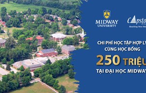 CHI PHÍ HỌC TẬP HỢP LÝ CÙNG HỌC BỔNG 250 TRIỆU TỪ ĐẠI HỌC MIDWAY