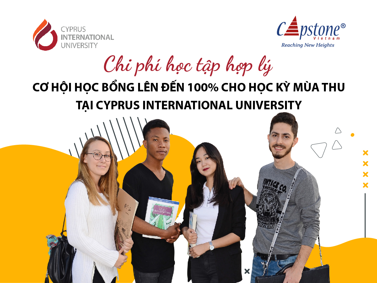 TRẢI NGHIỆM CHƯƠNG TRÌNH HỌC CHẤT LƯỢNG CAO VỚI CHI PHÍ HỢP LÝ TẠI CYPRUS INTERNATIONAL UNIVERSITY