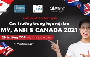  Triển lãm du học trực tuyến các trường Trung học Mỹ, Anh & Canada lớn nhất 2021