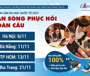TRIỂN LÃM DU HỌC QUỐC TẾ MÙA THU 2021 - LÀN SÓNG PHỤC HỒI TOÀN CẦU