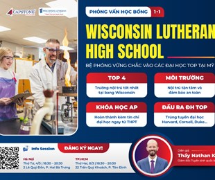 Wisconsin Lutheran High School: Mô hình nội trú chuẩn mực - Bệ phóng vững chắc vào các Đại học Top tại Mỹ