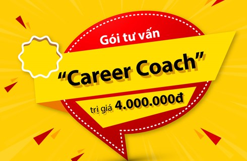 Gói tư vấn “Career Coach” trị giá 4.000.000đ