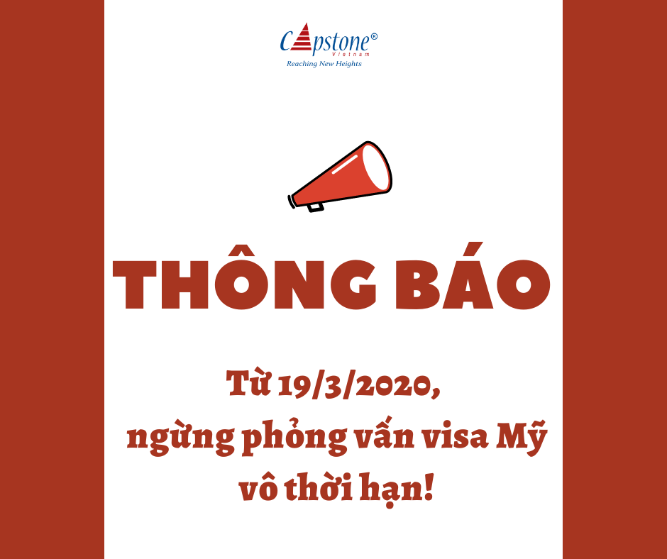Covid-19 Từ 1932020, ngừng phỏng vấn visa Hoa Kỳ