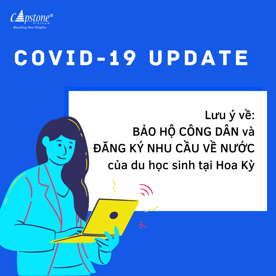 Lưu ý về bảo hộ công dân và đăng ký nhu cầu về nước của du học sinh tại Hoa Kỳ