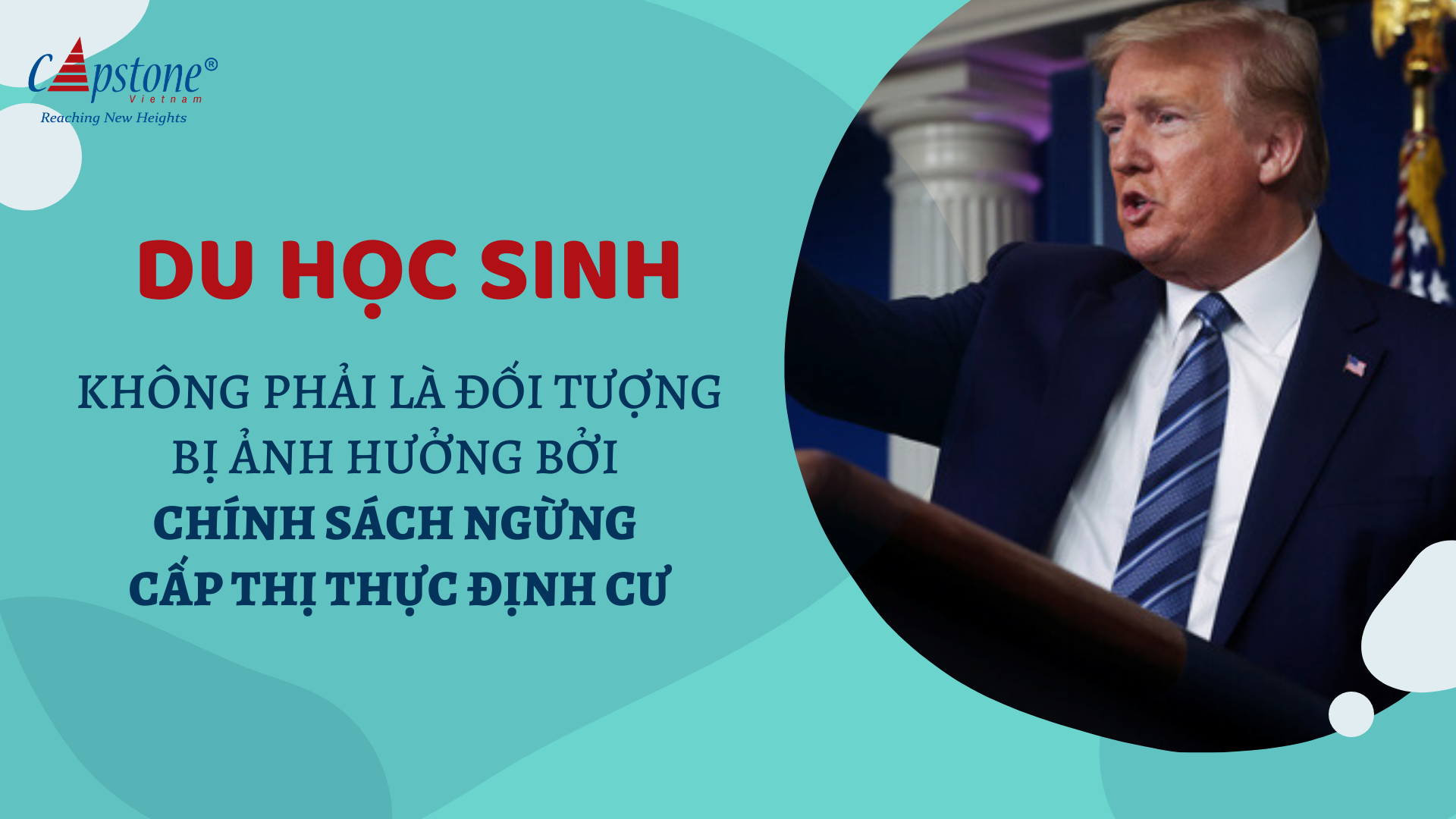 COVID-19 Du học sinh không bị ảnh hưởng bởi chính sách ngưng cấp thị thực định cư