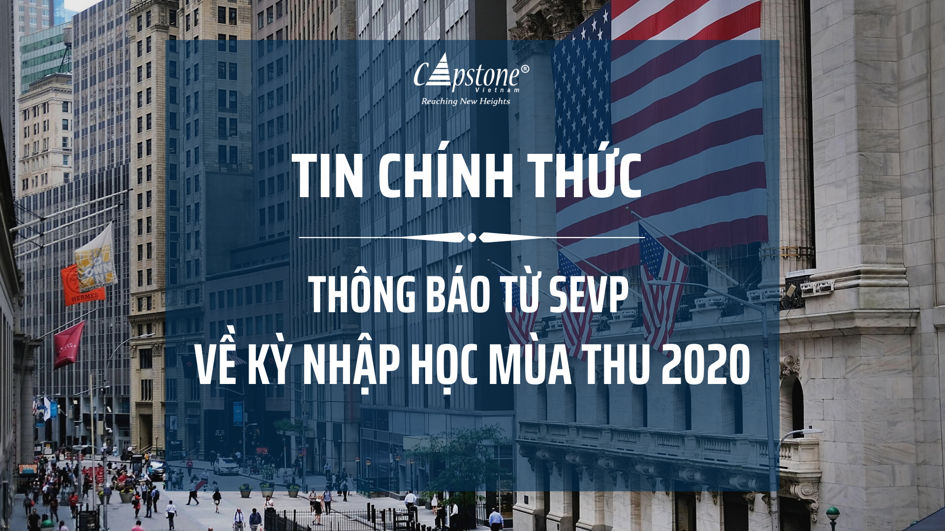 Thông báo từ SEVP về Kỳ nhập học mùa Thu 2020
