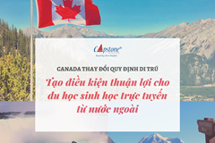 Canada thay đổi quy định di trú để tạo điều kiện thuận lợi cho du học sinh học trực tuyến từ nước ngoài