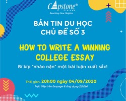 [BẢN TIN DU HỌC SỐ 3] BÍ KÍP “NHÀO NẶN” MỘT BÀI LUẬN XUẤT SẮC!