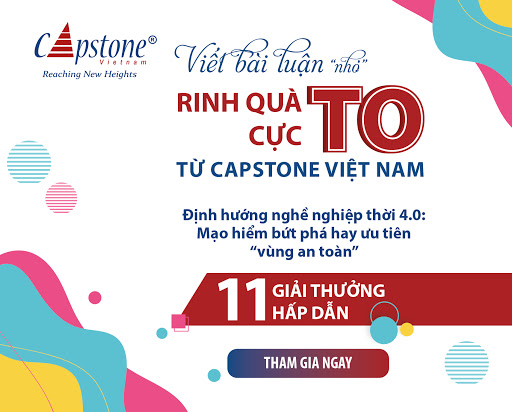 Cuộc thi Viết bài luận “nhỏ” -  rinh quà cực TO cùng Capstone Việt Nam