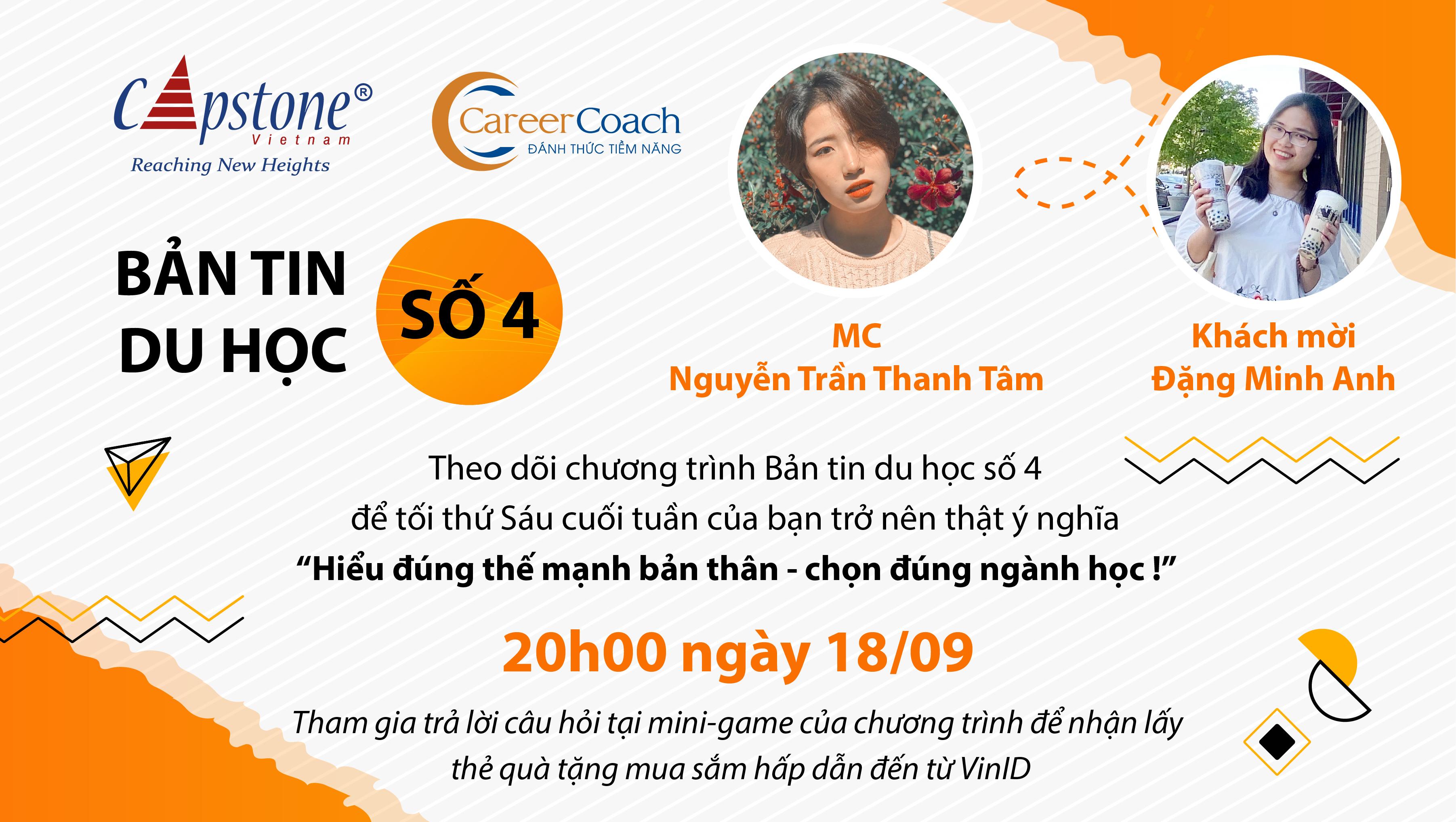 BẢN TIN DU HỌC SỐ 4 “Hiểu đúng thế mạnh bản thân - chọn đúng ngành học” 