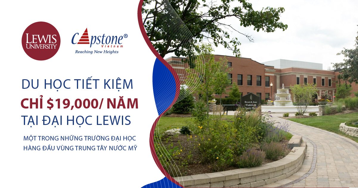 Lewis University – giáo dục chất lượng cao cùng học bổng hào phóng!
