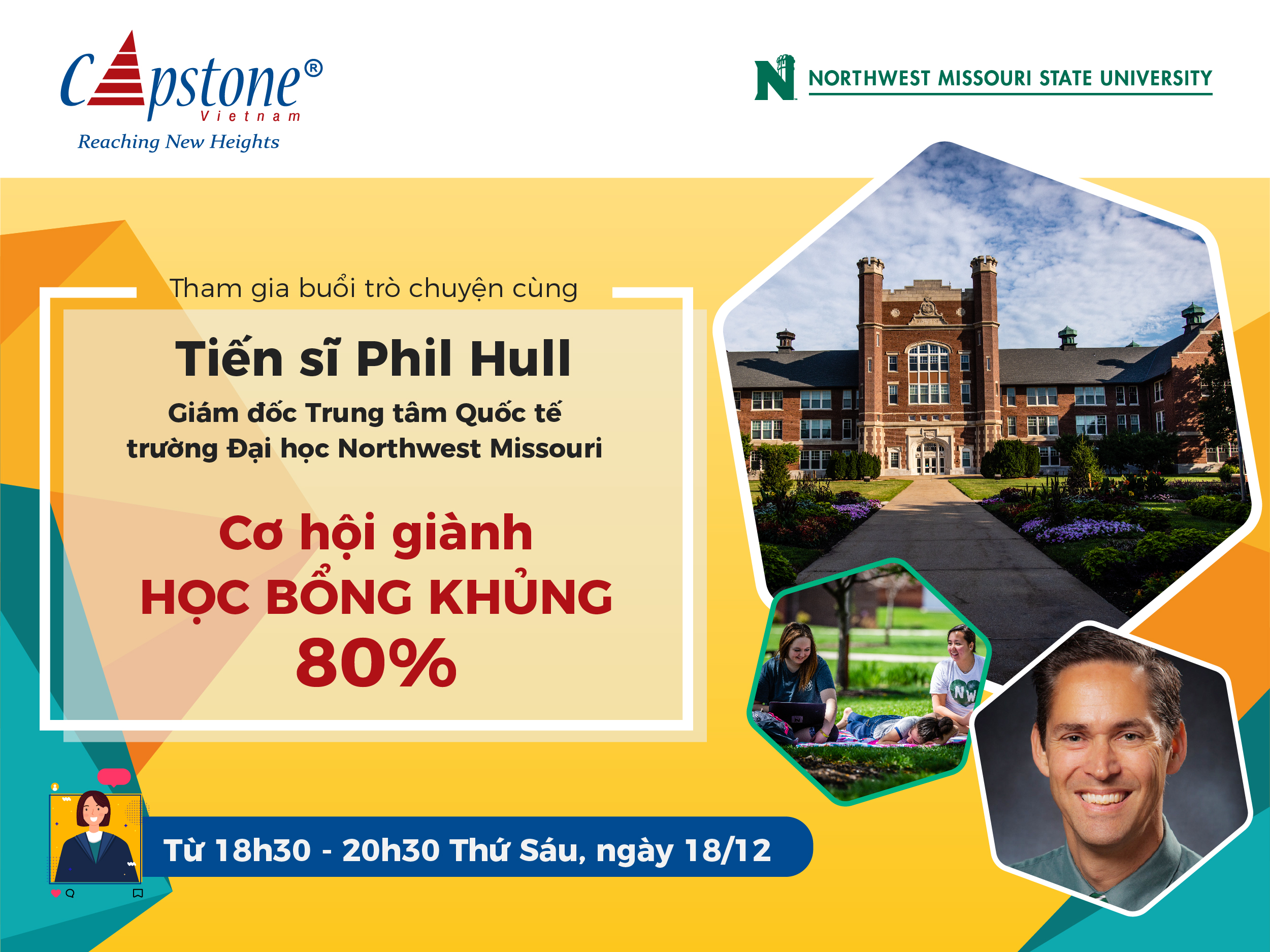 Tham gia buổi trò chuyện cùng Tiến sĩ Phil Hull - Giám đốc Trung tâm Quốc tế trường Đại học Northwest Missouri, cơ hội giành học bổng khủng 80%