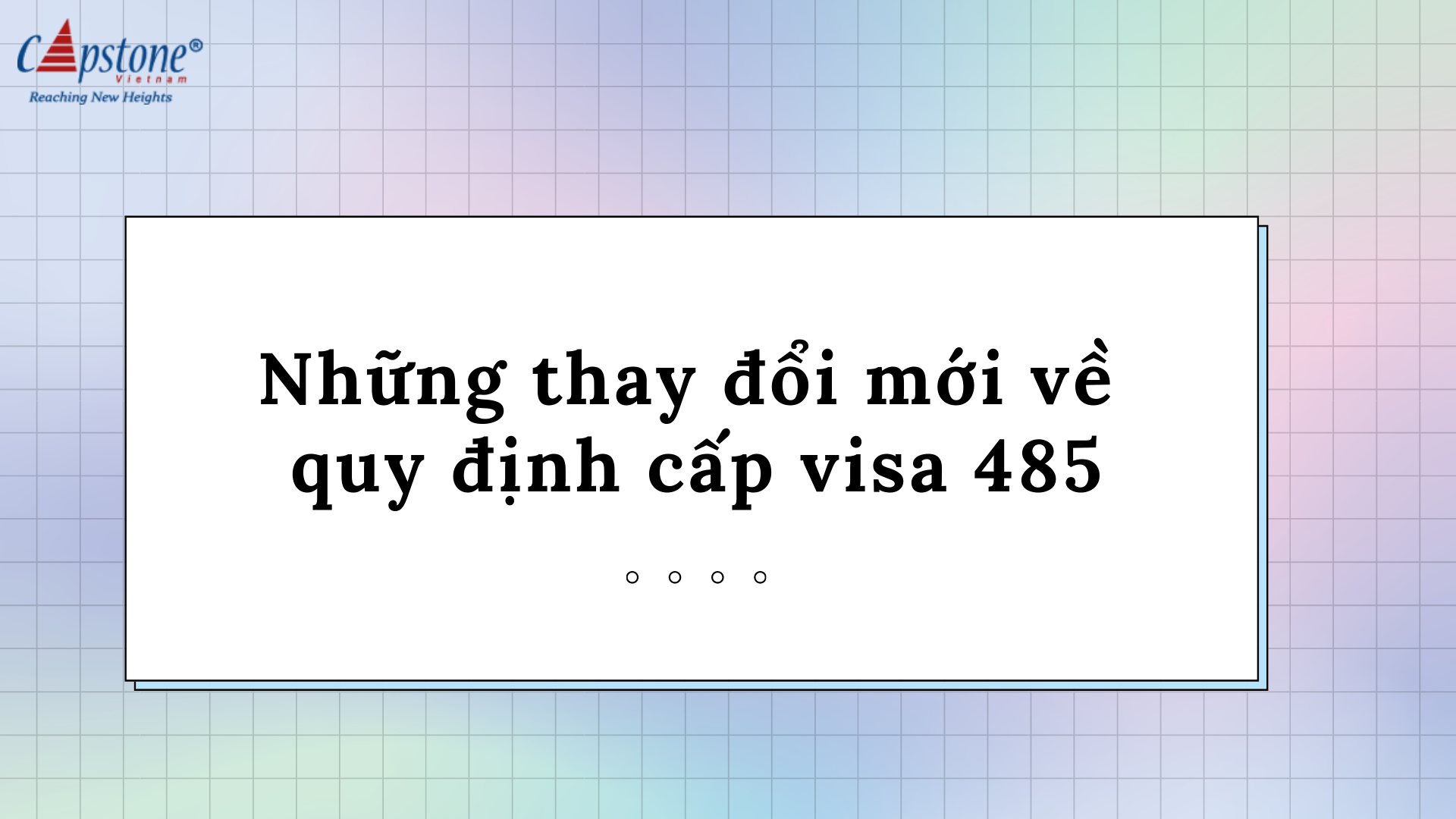 Những thay đổi mới về quy định cấp visa 485 (Úc)
