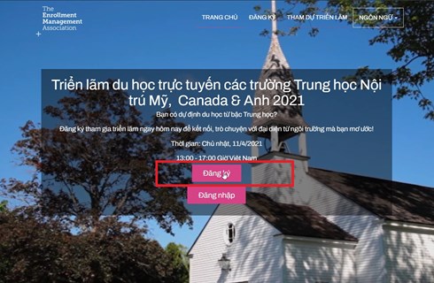 Hướng dẫn tham dự Triển lãm du học bậc Trung học các trường Nội trú Mỹ, Anh & Canada 2021