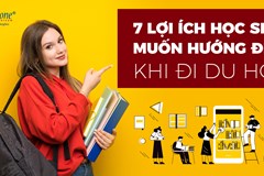 7 lợi ích học sinh muốn hướng đến khi du học