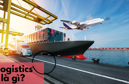 Logistics là gì? Lương của ngành Logistics cao hay thấp?