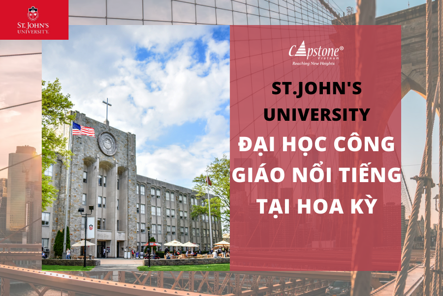 St. Johns University - Đại học Công giáo nổi tiếng tại Hoa Kỳ
