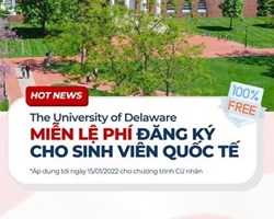 Ghi danh tại đại học Delaware (mỹ) với chi phí 0 đồng.