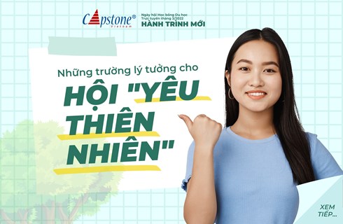 Những ngôi trường lý tưởng cho hội "yêu thiên nhiên"