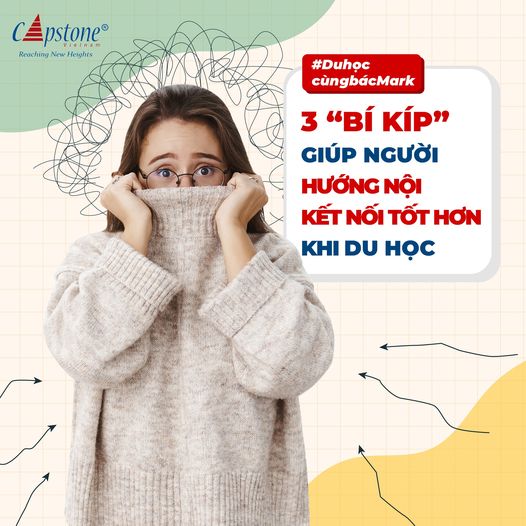 3 bí kíp giúp người hướng nội kết nối tốt hơn khi du học 