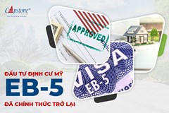 ĐẦU TƯ ĐỊNH CƯ MỸ EB-5 ĐÃ CHÍNH THỨC TRỞ LẠI - TẤM THẺ XANH VĨNH VIỄN CHO CẢ GIA ĐÌNH