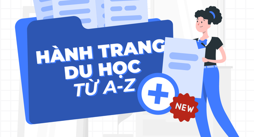 Hành trang du học từ A-Z