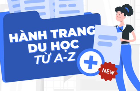 Hành trang du học từ A-Z