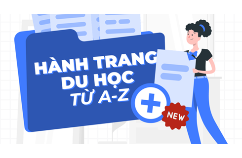 Hành trang du học từ A-Z