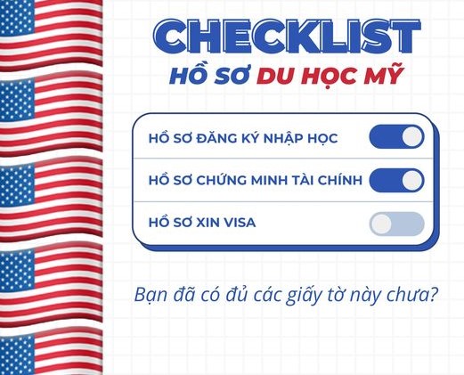 Checklist hồ sơ du học Mỹ