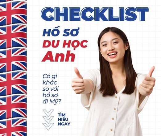 Bạn đang có ý định du học Anh Hãy thử nghía qua checklist hồ sơ này!