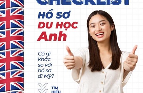 Bạn đang có ý định du học Anh? Hãy thử nghía qua checklist hồ sơ này!
