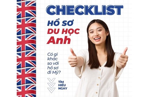 Bạn đang có ý định du học Anh? Hãy thử nghía qua checklist hồ sơ này!