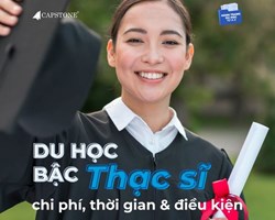 Du học bậc thạc sĩ Chi phí, thời gian  điều kiện 