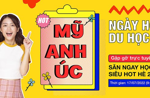 "HÈ BỨT PHÁ-NHẬN QUÀ ĐÃ" ẴM GỌN HỌC BỔNG TẠI NGÀY HỘI DU HỌC 7/2022