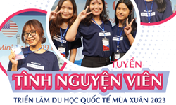 TUYỂN TÌNH NGUYỆN VIÊN CHO TRIỂN LÃM DU HỌC QUỐC TẾ MÙA XUÂN 2023