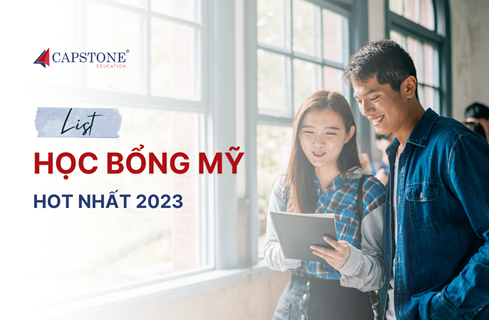 LIST HỌC BỔNG HOT NHẤT 2023 TỪ 70+ TRƯỜNG ĐẠI HỌC MỸ 