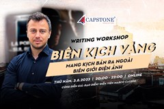Online Workshop “Biên Kịch Vàng - Mang Kịch Bản Ra Ngoài Biên Giới Điện Ảnh”