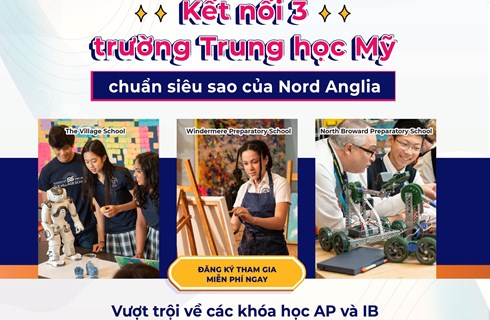 Kết nối 3 trường trung học Mỹ chuẩn siêu sao của Nord Anglia