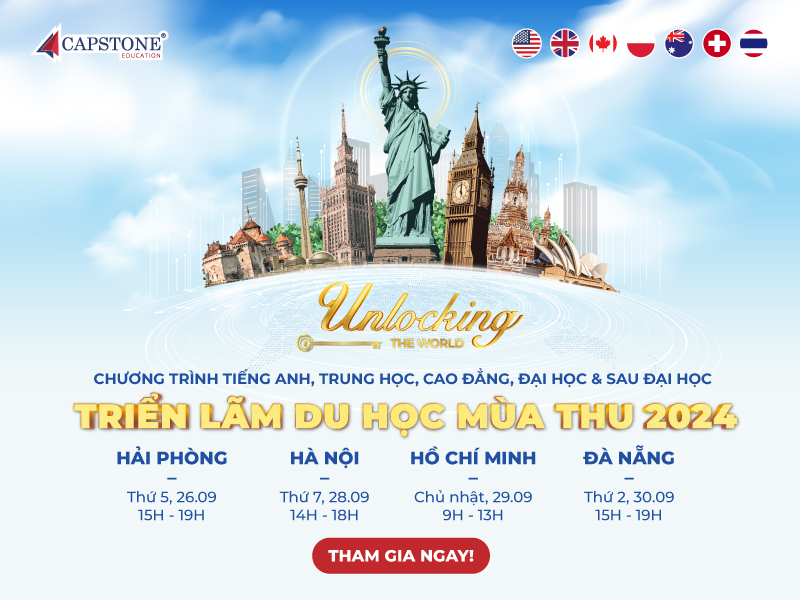 Triển Lãm Du Học Quốc Tế Mùa Thu 2024 Bậc Trung Học, Cao Đẳng, Đại Học và Sau Đại Học