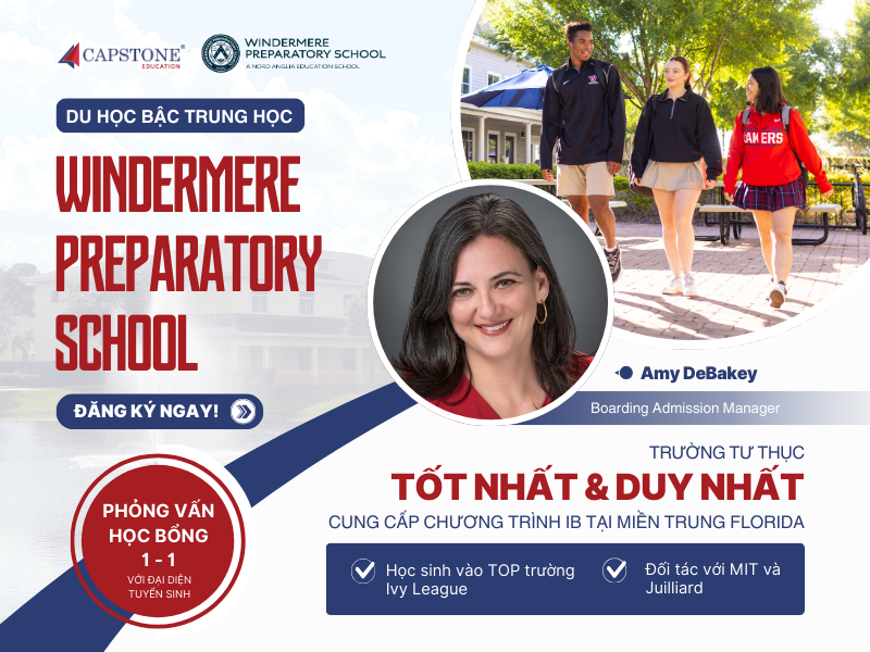 Trao đổi 1-1 với đại diện trường Windermere Prep, cơ hội nhận học bổng đến 30%