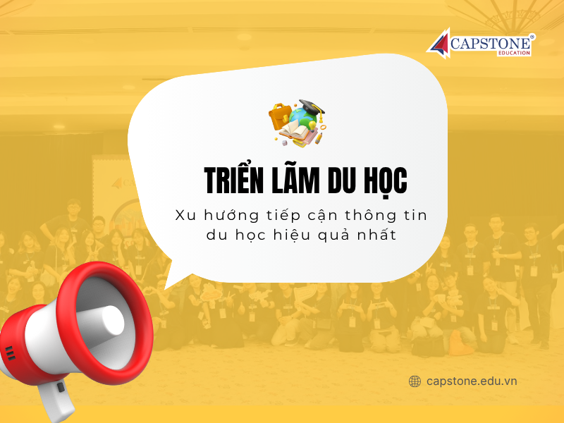 Triển lãm du học 2025 Xu hướng tiếp cận thông tin du học hiệu quả nhất