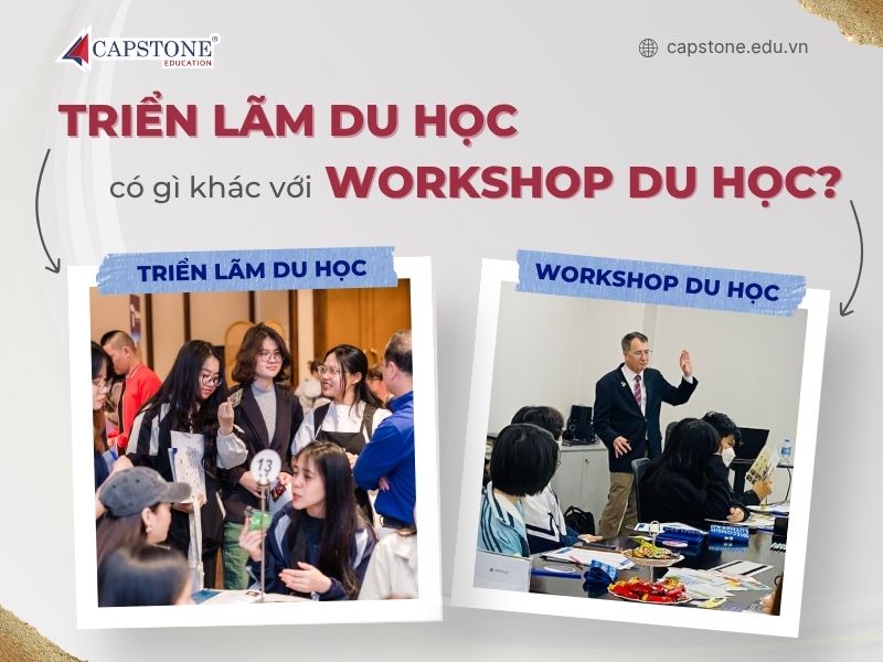 Triển Lãm Du Học Có Gì Khác Với Workshop Du Học 5 Điều Bạn Nên Biết