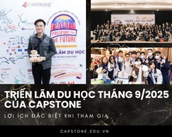 Triển lãm du học tháng 92025 của Capstone Lợi ích đặc biệt khi tham gia