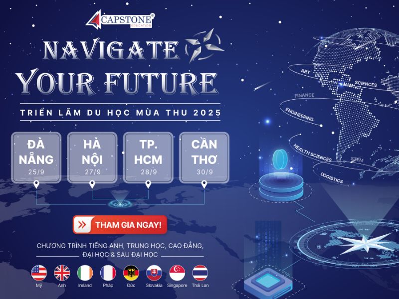 Triển Lãm Du Học Quốc Tế Mùa Thu 2025 Navigate Your Future Cùng Capstone Education